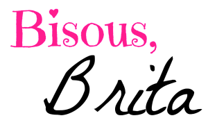 Bisous, Brita