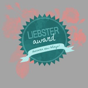I was nominated for a Liebster Award!