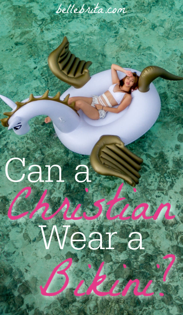 Woman in bikini on a white float in the ocean. Text overlay reads: "Can a Christian Wear a Bikini?"