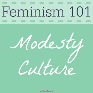 In Christian Modesty Culture, women must change their clothing to prevent men for lusting after them. | Belle Brita