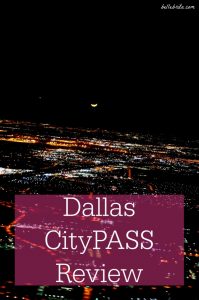The Dallas CityPASS is the best way to explore Dallas on a budget, especially if you're only visiting for a few days. Read my full review! | Belle Brita