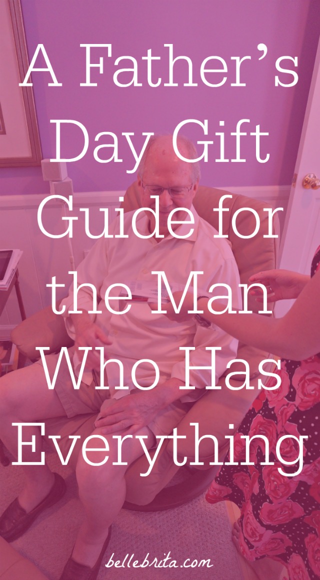 What do you buy for the man who has everything? Find a variety of Father's Day gift ideas in this budget-friendly guide! | Belle Brita