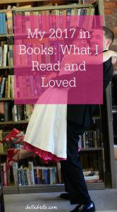 The best books I read in 2017. Find recommendations for your reading list! | Belle Brita #bookreviews