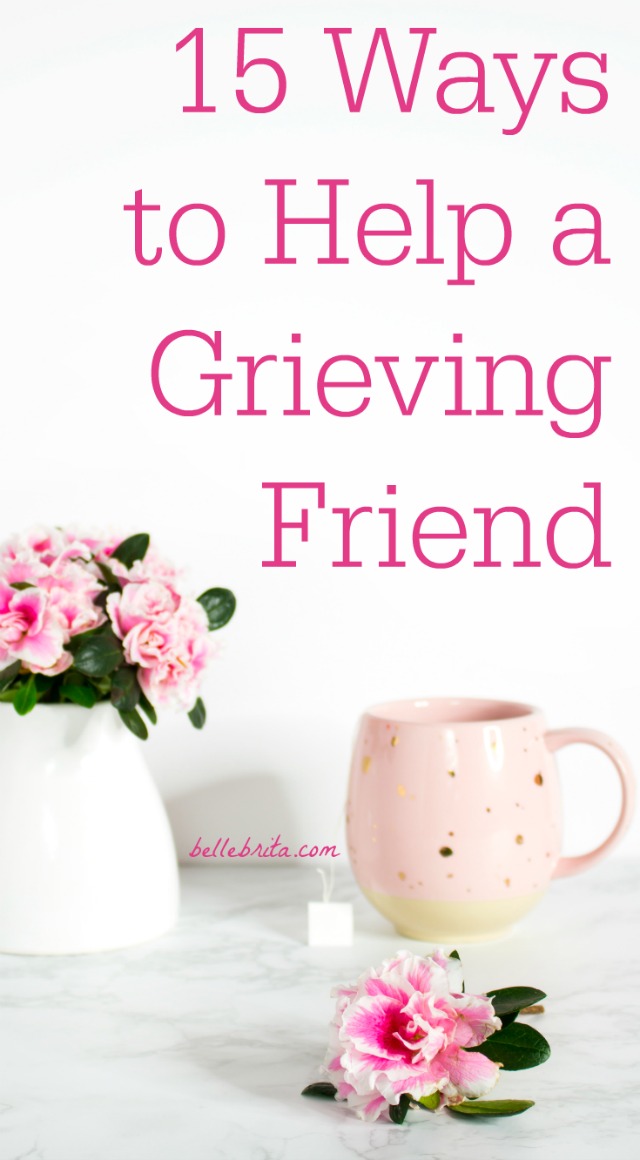 Has your friend recently lost a loved one? Grief is an incredibly challenging time in someone's life. When my mother died, I felt like my entire world ended. Learn how to help a grieving friend. | Belle Brita #grief 