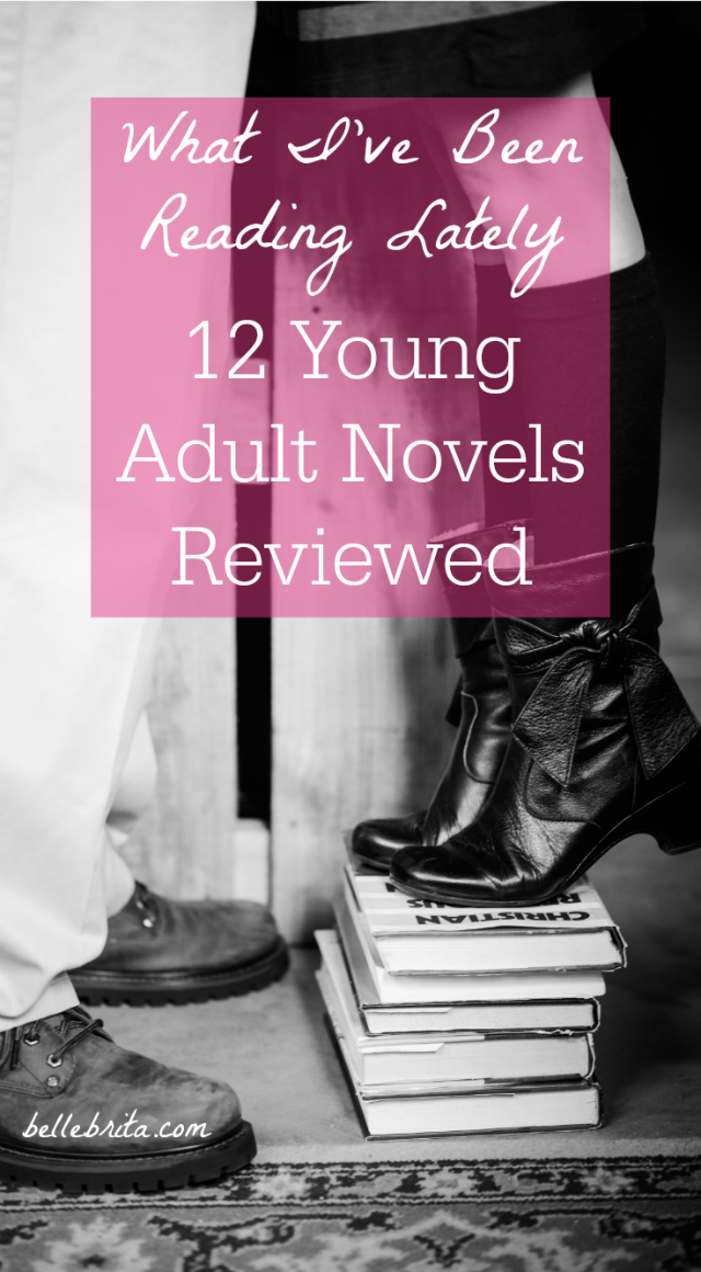 Who doesn't love reading a good Young Adult novel? These are all the Young Adult books I've read in the last few months, fully reviewed and rated for age-appropriateness. If you're a parent looking for books to read with your middle-age reader, check out my book reviews! | Belle Brita #bookreview #youngadult