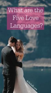 What are the five love languages? Discover a summary of each love language along with tips on speaking different love languages! | Belle Brita #relationships #marriagetips
