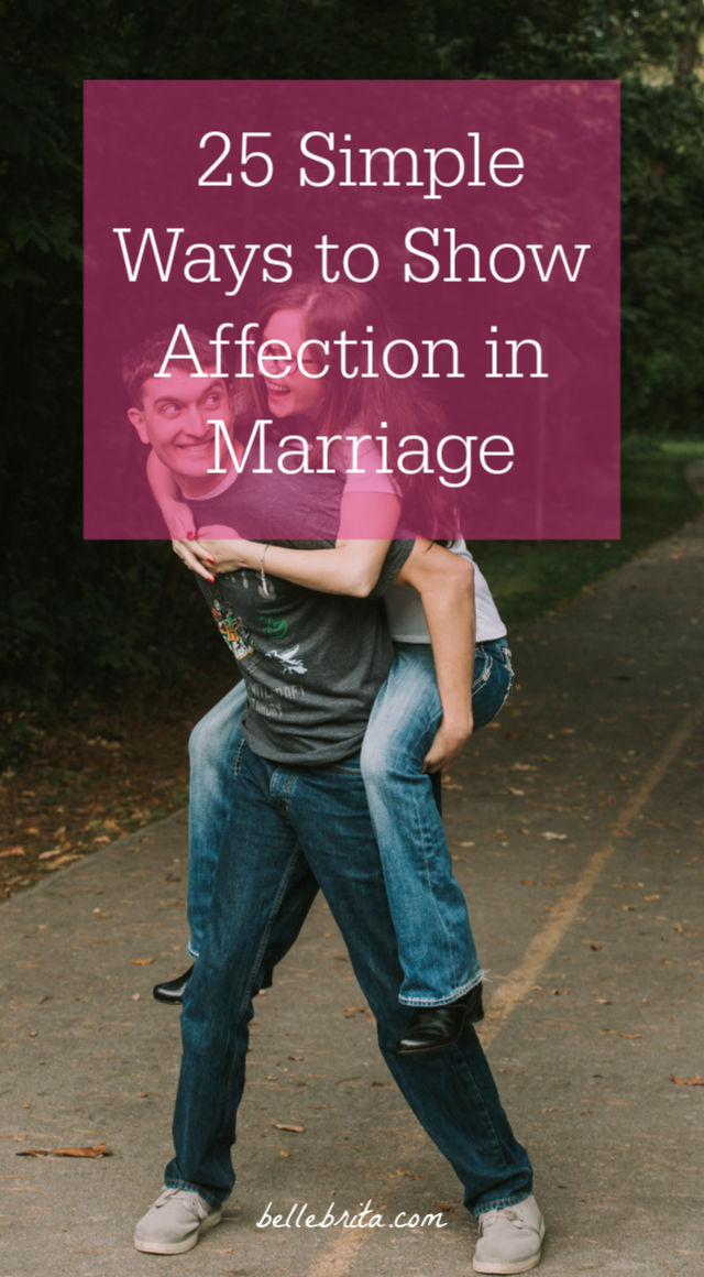 25-simple-ways-to-show-affection-in-marriage-belle-brita