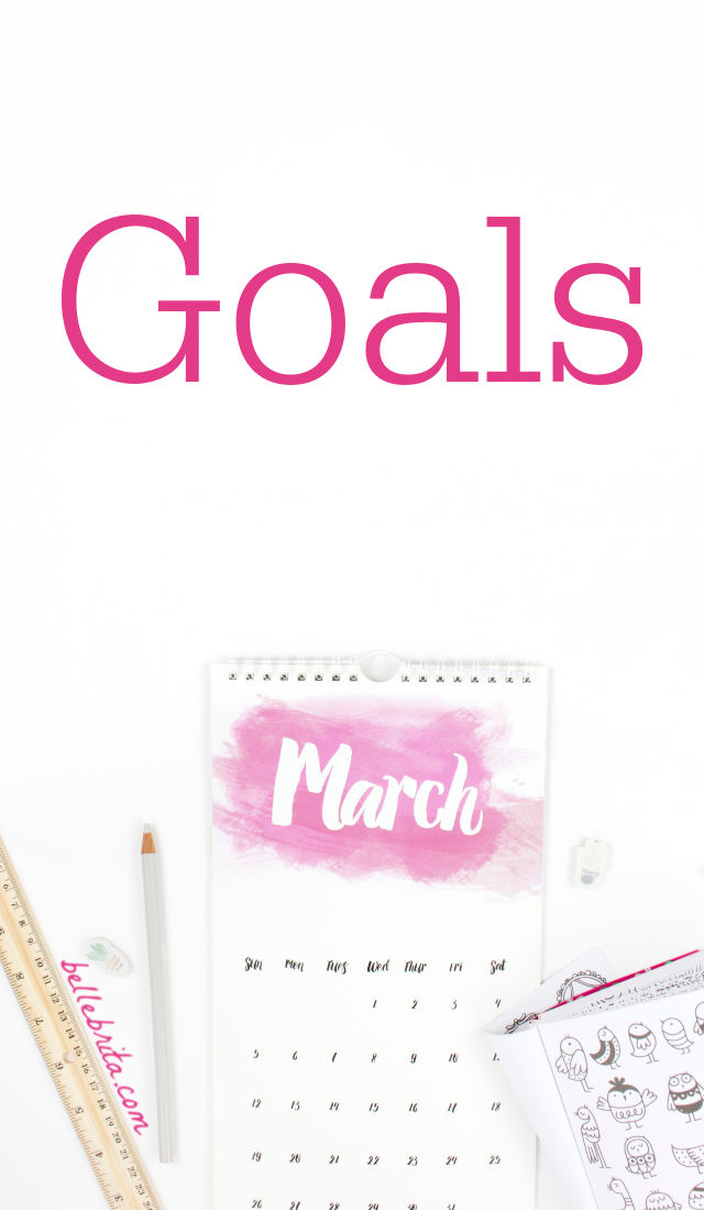 I set new goals to help me stay focused each month. These monthly goals are separated by category so that I improve different areas of my life. | Belle Brita