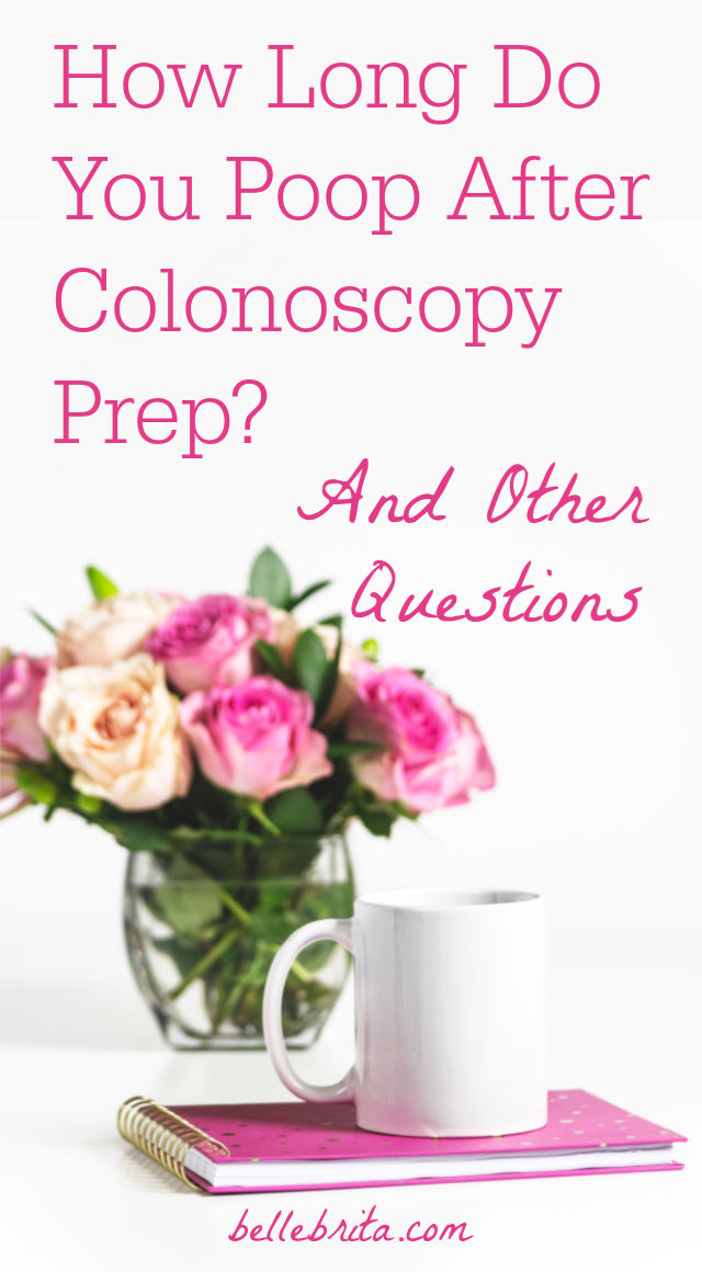 White mug, pink flowers, text overlay reads: "How Long Do You Poop After Colonoscopy Prep? And Other Questions"