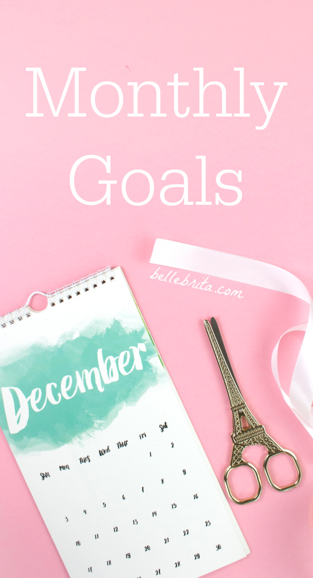 December calendar, text overlay reads: Monthly Goals