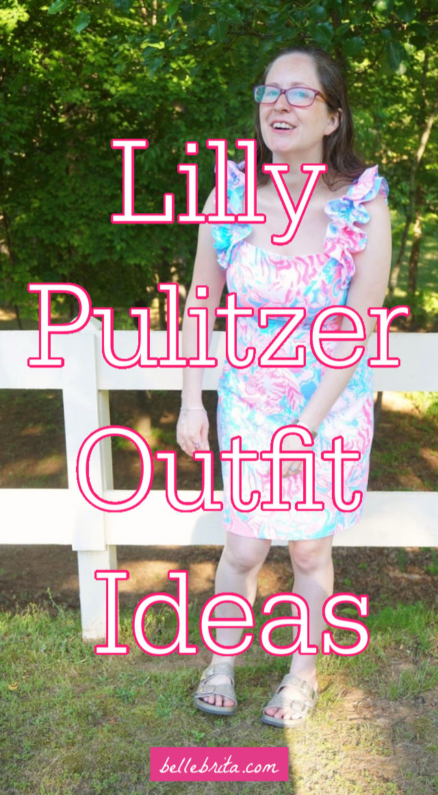 White woman wearing a colorful dress. Text overlay reads: "Lilly Pulitzer Outfit Ideas"