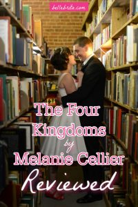 Image of bridal couple in a bookstore. Text overlay reads: "The Four Kingdoms by Melanie Cellier Reviewed"