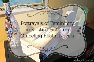 Portrayals of Femininity in Kristin Cashore's Graceling Realm Novels (a book review)