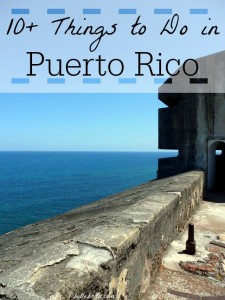 10+ fun things to do during your Puerto Rico honeymoon