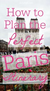 How to Plan the Perfect Paris Itinerary (based on YOUR interests and budget!). | Tips for visiting Paris. | Must-see Paris tourist attractions. | Belle Brita #Paris #France